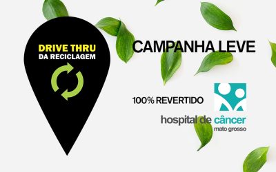 Drive Thru da reciclagem e LEVE: 23 municípios participam de campanha que ajuda o HCanMT