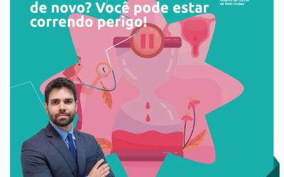 Está virando mocinha de novo? Você pode estar correndo perigo!